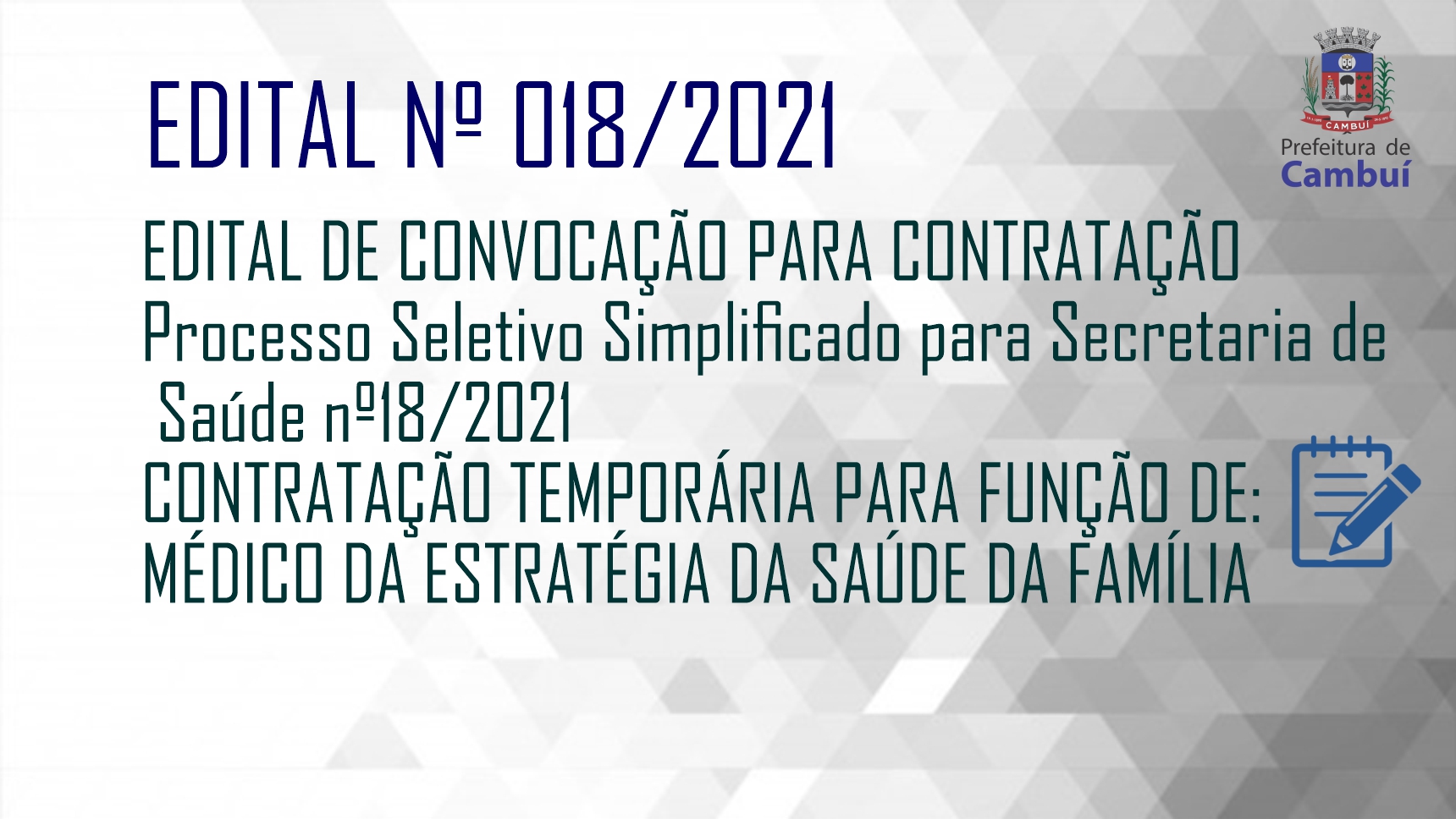 RESUTADO FINAL – SAÚDE – Edital 018/2021 – MÉDICO DA ESTRATÉGIA DA SAÚDE DA FAMÍLIA